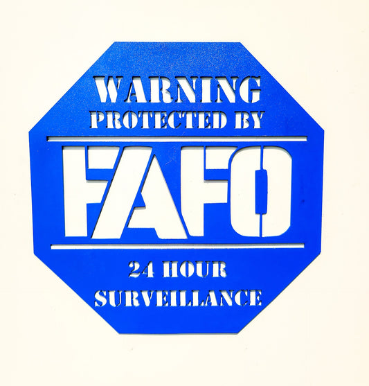 FAFO sign